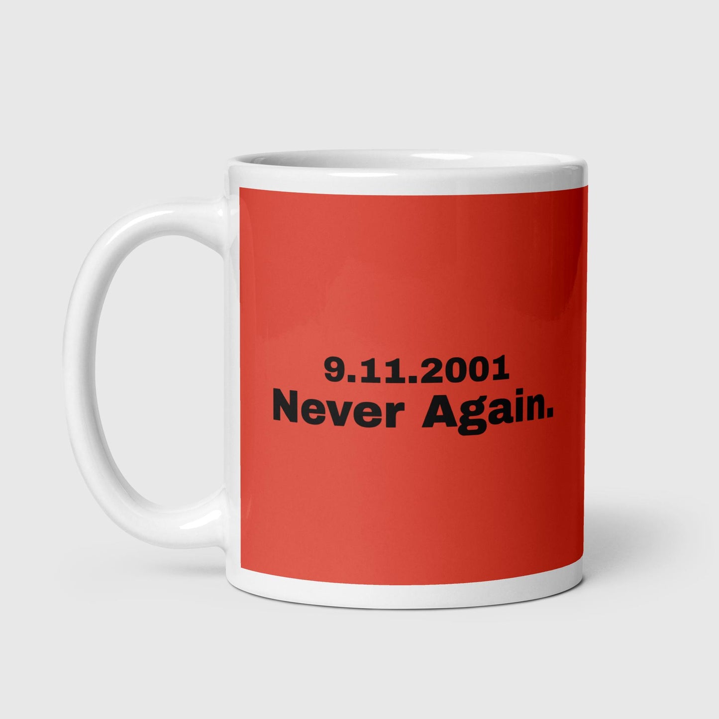 Never Again | Mug